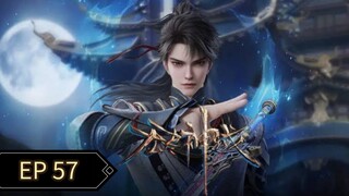 Endless God Realm Episode 57 Sub Indo