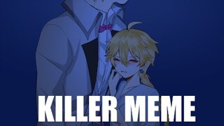 【原神博士空/MEME】KILLER