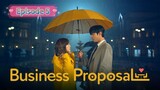 BUSINESS PROPOSAL Episode 5 English Sub