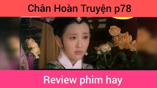 Chân Hoàn Truyện p78