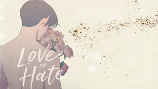 [Korean Comics/Brothers] Love or Hate & Fall We use hurt to test how much love