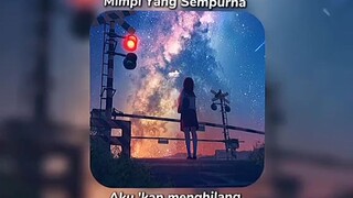 Mimpi yang sempurna