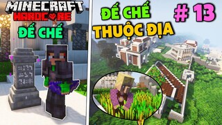 Minecraft: Đế chế zombie tập 13 mình đi xâm chiếm thuộc địa để bảo vệ khỏi zombie trong sinh tồn