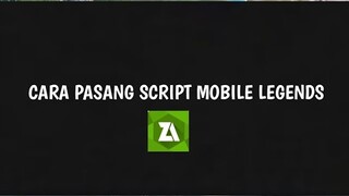 Cara Memasang Script Skin Mobile Legends 100% Work