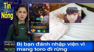 LIÊN QUÂN : Youtuber Bị Đánh SML Vì Cái Tội Cầm Toro Đi Rừng - Cơn Ác Mộng Troll Game