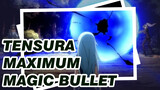 TenSura: Special Effect - Rimuru using Gluttony & explosive Maximum Magic Bullet