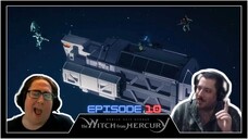 SFR: The Witch from Mercury (Episode 10) "Circling Thoughts"