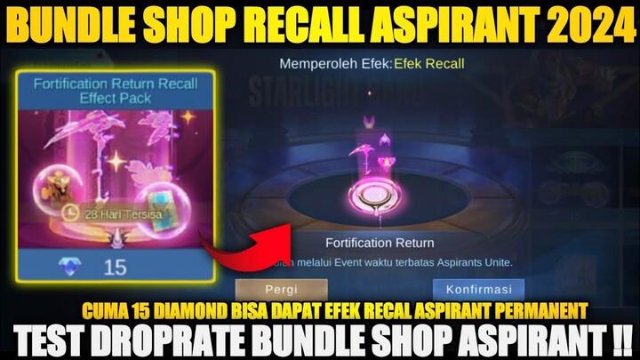 TEST DROPRATE!! CARA DAPAT EFEK RECALL ASPIRANT 15 DIAMOND | BUNDLE SHOP ASPIRANT MOBILE LEGENDS