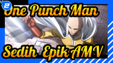 Aku Akan Melindungi Duniamu | Sedih & Epik AMV | One Punch Man_2