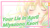 [Kebohonganmu di bulan April] [Lagu] Miyazono Kaori_2
