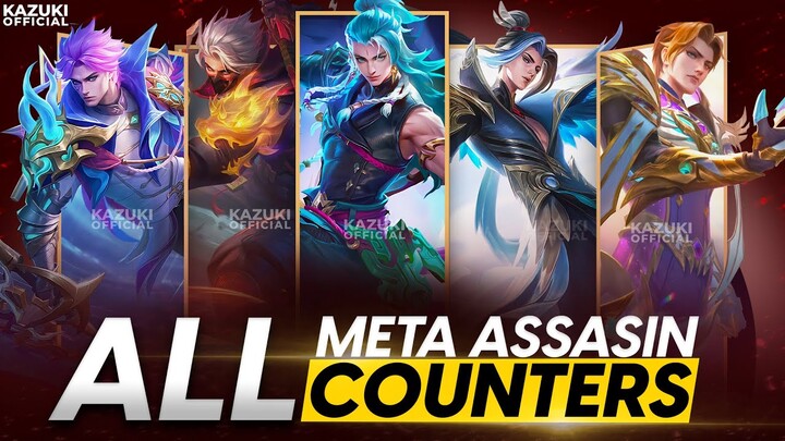 HOW TO COUNTER ALL META ASSASSINS IN MLBB