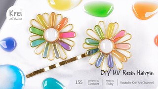 【UV レジン】DIYカラフルなかわいいヘアピンを作りました UV Resin - DIY Colorful Cute Hairpin