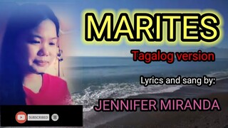 MARITES tagalog version chismosa song Lyrics and sang by me|Jennifer Miranda