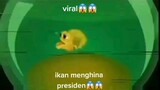 Ikan menghina presiden 😱😱😱 Viral 2050 😱😱😱