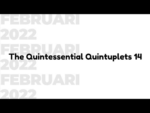 Preview The Quintessential Quintuplets 14 Elex Media