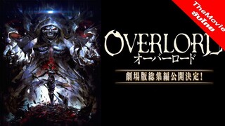 Overlord Movie 1 : Fushisha no Ou เกมจอมมารพิชิตโลก มูฟวี่ ราชาอันเดด [ซับไทย][FullHD]