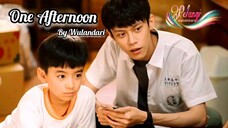 🌈🌈One Afternoon🌈🌈ind.sub "Short Movie" 2021 BL.🇹🇼🇹🇼🇹🇼 By.🌈Nusantara(Wulandari)