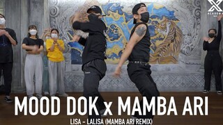 LALISA (REMIX)！MOOD DOK X MAMBA ARI编舞视频【YGX舞室】