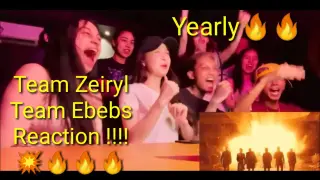 Yearly - Team Zeiryl ❌ Team Ebebs Reaction