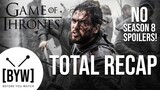 Game of Thrones RECAP for Seasons 1-7 (under 7 minutes!)