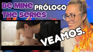 BE MINE THE SERIES  || OFFICIAL PROLOGUE || REACCIÓN