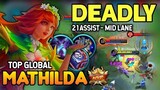 MATHILDA BEST BUILD 2021 | TOP GLOBAL MATHILDA GAMEPLAY | MOBILE LEGENDS✓