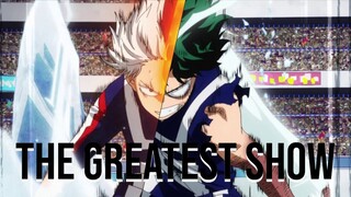 My Hero Academia AMV - The Greatest Show