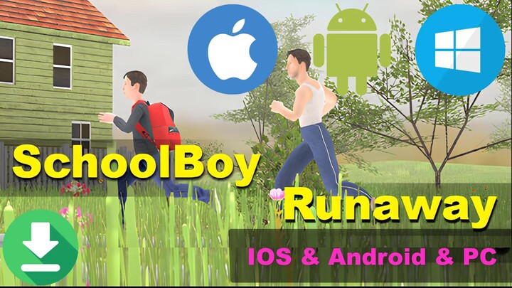 SchoolBoy Runaway Free Download - How To Download SchoolBoy Runaway - How To Get SchoolBoy Runaway