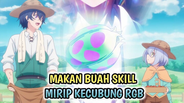 Awalnya Dapat Skill Ampas, Tapi Akhirnya Dapat Skill Dewa