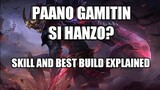 PAANO GAMITIN SI HANZO PART 1 | BUILD and SKILL EXPLANATION | MLBB