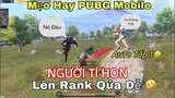 PUBG Mobile | (Mẹo Cực Hay) Biến Thành Người Tí Hon 😅 - Clear Cả Máp Lấy Tốp Qúa Dễ | NhâmHNTV