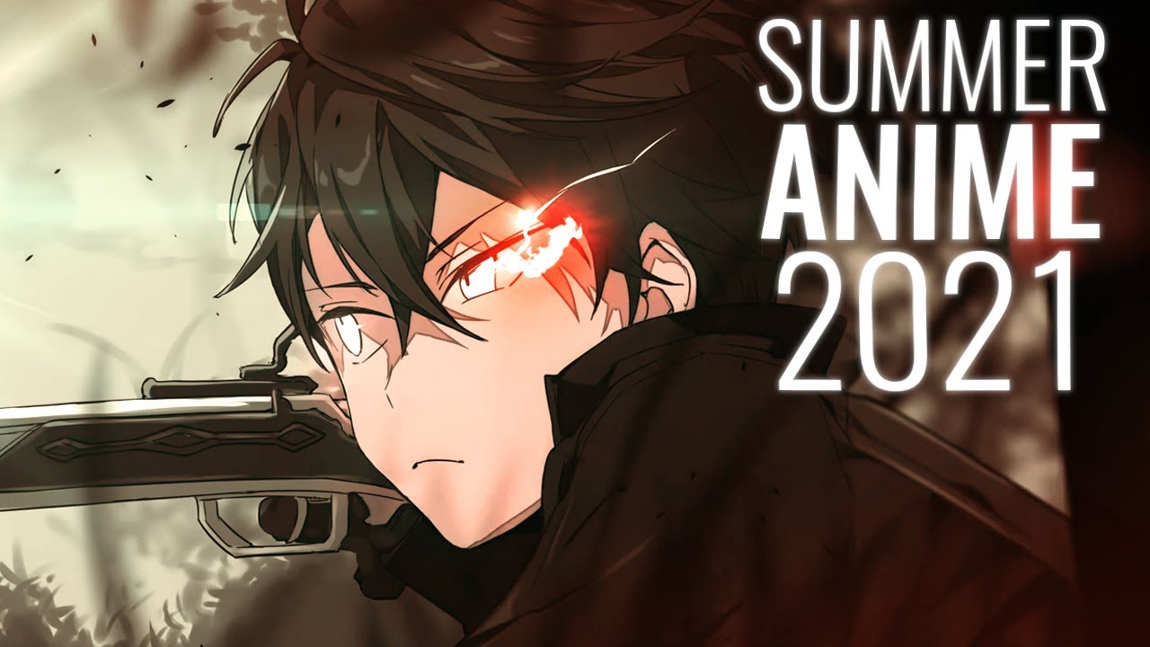 Upcoming Summer And Spring Anime That You Need To Watch