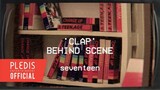 SEVENTEEN 'CLAP MV MAKING FILM'