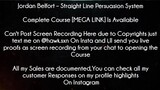 Jordan Belfort Course Straight Line Persuasion System download