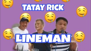 TATAY RICK:LINEMAN