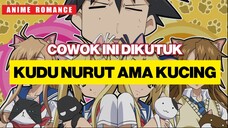 COWOK INI DAPET HAREM GARA-GARA KUTUKAN!!