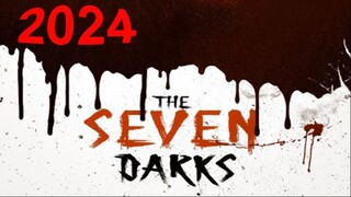 The Seven Darks 2024