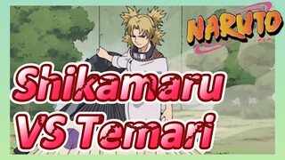 Shikamaru VS Temari