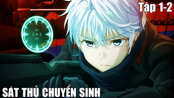 Tóm Tắt Anime: Chuyển Sinh Làm Đệ Nhất Sát Thủ Phần 1 | Review Anime Hay | Fox Sempai