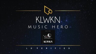 Music Hero | KLWKN (Lyric Video)