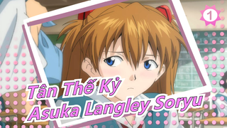 [Tân Thế Kỷ] Asuka Langley Soryu - Tôi trở thành người lớn sớm hơn cậu - 'One Last Kiss'_1