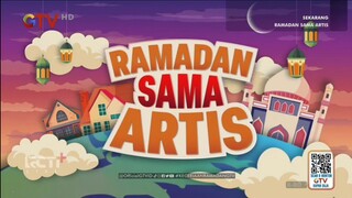 GTV HD • RAMADHAN SAMA ARTIS • 27/02/2025 • [ 720P 60FPS ]