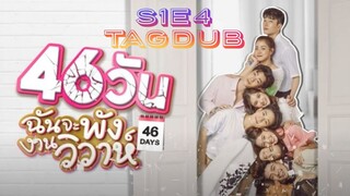 46 Days S1: E4 2021 HD TAGDUB 720P