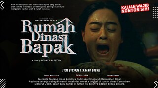 RUMAH DINAS BAPAK - Dodit Mulyanto, Putri Ayudya, Yasamin Jasem | Film Horor Komedi Terbaru 2024!!