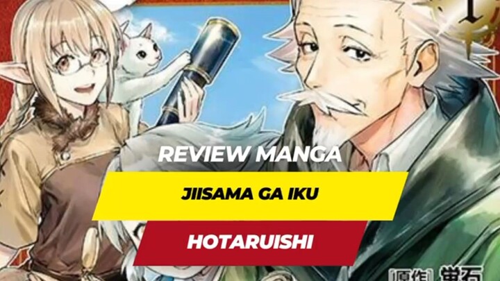 Review Manga Jiisama Ga iku