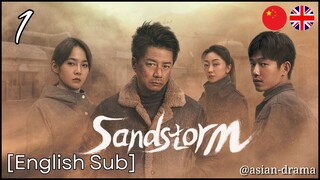 Sandstorm (2025) – Eps. 01 [English Sub]