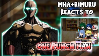 MHA/BNHA Reacts to Rimuru Tempest VS. Saitama "OPM" || Gacha Club ||