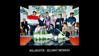 NALAKUSTIK - Selamat Menikah (Official Audio)