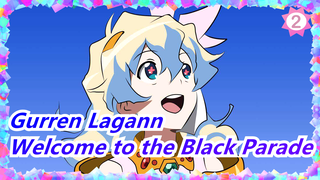 [Gurren Lagann MAD] Welcome to the Black Parade_2
