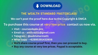 [https://Courses4sale.pro]The Wealth Standard Masterclass